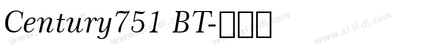 Century751 BT字体转换